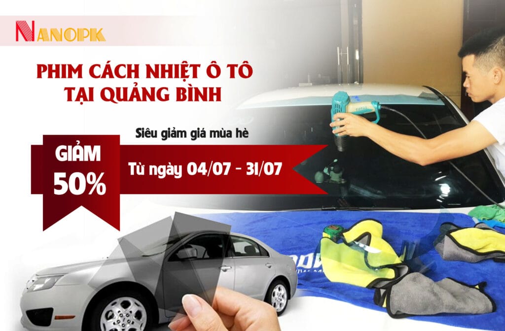 5 Địa chỉ cửa hàng cung cấp và dán phim cách nhiệt ô tô uy tín chất lượng tại Đồng Hới, Quảng Bình 5 Địa chỉ cửa hàng cung cấp và dán phim cách nhiệt ô tô uy tín chất lượng tại Đồng Hới, Quảng Bình